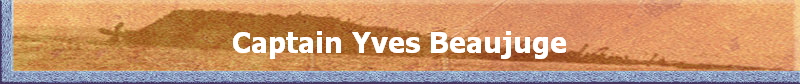 Captain Yves Beaujuge
