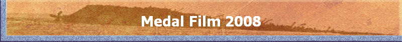 Medal Film 2008