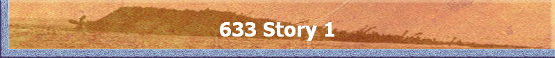633 Story 1