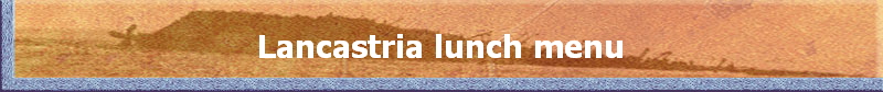 Lancastria lunch menu